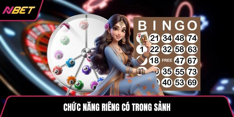 Chức năng riêng có trong sảnh