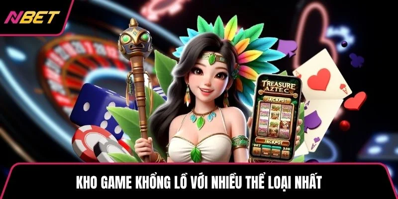 Kho game khổng lồ với nhiều thể loại nhất