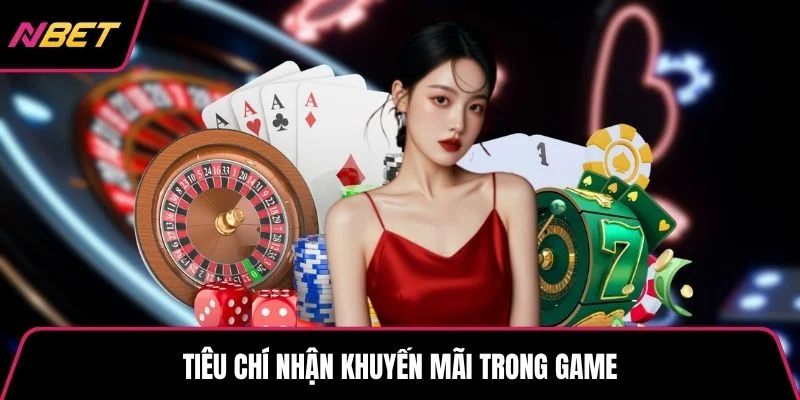 Tiêu chí nhận khuyến mãi trong game